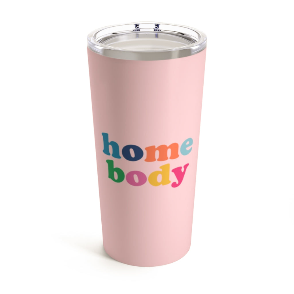 Homebody Tumbler - Stay-In Style